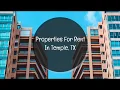 Properties For Rent In Temple TX