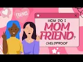 Mom Friends