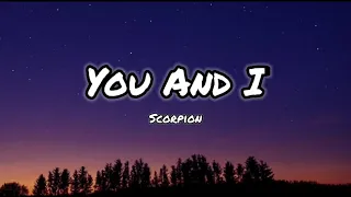 Download Scorpion - You And I (Lyrics) MP3