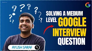 SQL INTERVIEW QUESTIONS GOOGLE INTERVIEW DIFFICULTY MEDIUM-HARD DATA ANALYST DATA SCIENTIST