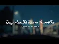 Baguntundi Nuvvu Navvithe Telugu Slowed Reverb