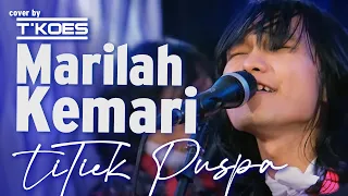  titiek puspa marilah kemari tkoes band cover m v