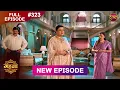Download Lagu Gehna Zevar Ya Zanjeer | New Full Episode 323 | 19 June  2025 | #NewEpisode | Dangal TV