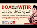 DOA PENDEK SETELAH SHALAT WITIR HABIS SHOLAT TARAWEH