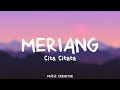 Cita Citata — Meriang Lirik