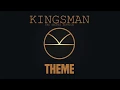 KINGSMAN: THE SECRET SERVICE - MAIN THEME