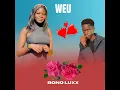 Weu___Bono Luxx new song 2025