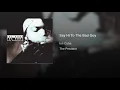 Say Hi To The Bad Guy - Ice Cube