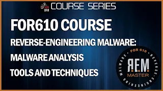 FOR610 Course - Reverse-Engineering Malware Malware Analysis Tools and Techniques