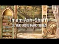 Download Lagu Imam Ash-Shafi'i | De Vier Grote Imams Series