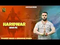Download Lagu Haridwar Mod pe|| Pradeep Dhaka ||Himanshu Dhaka || New Bhole Baba Bhajan 2025