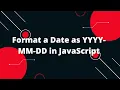 JavaScript Tutorial in Hindi Format a Date as YYYY-MM-DD in JavaScript