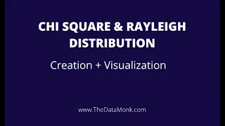Chi Square Rayleigh Distribution in Python Part 11 Complete Numpy Tutorial The Data Monk