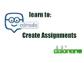Edmodo - Create Assignments Tutorial