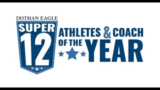 Dothan Eagle Super 12 Athletes Coach of the Year 2019 2020