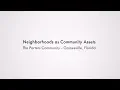 Neighborhoods as Community Assets The Porters Community in Gainesville Florida