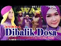 Download Lagu SURGA DIBALIK DOSA || QASIDAH EL WAFDA LIVE IN MAYONG JEPARA