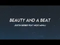 Download Lagu Justin Bieber ft. Nicki Minaj - Beauty And A Beat (Lyrics)