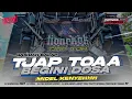 Lagu DJ TJAP TOA BEGINI DOSA DIMANA MANA DOSA FULL BASS NGUK MIDEL KENYEH QASIDAH BATTLE ZAINUL 99