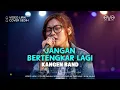 JANGAN BERTENGKAR LAGI - KANGEN BAND | COVER EVA MUSIK