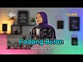 Download Lagu PADANG BULAN \