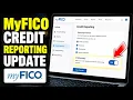 How to update your credit reporting settings for underwriting with MyFICO - Full Guide