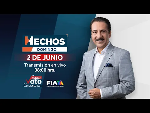 Download MP3 EN VIVO:  Transmisión especial de Hechos Domingo con Jorge Zarza sobre las elecciones en México