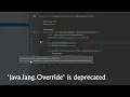 java lang Override deprecated annotation is shown as deprecated