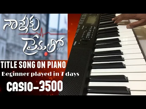 Download MP3 NANNAKU PREMATHO SONG ON PIANO|NANNAKU PREMA SONG ON KEYBOARD|NANNAKU PTRAMATHO SONG BY SUNIL KEYS