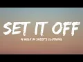 Set It Off, Ft. William Beckett-The Wolf In Sheep's Clothing (Lyrics Video)