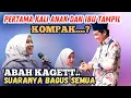 Download Lagu PERTAMA KALI IBU DAN ANAK MAJU BARENG ABAH ANZA KAGET SUARANYA MASYAALLAH BIKIN BAPER