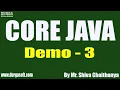 CORE JAVA tutorials Demo - 3 by Mr Shiva Chaithanya On 19-09-2020 6PM