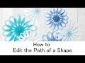 How to Edit the Path of a Shape