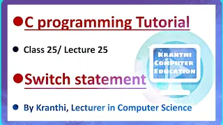 switch statement c programming language tutorial switch case statement class 25