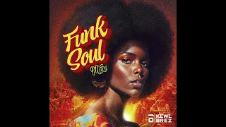 FUNK SOUL MIX DJ KEWL BREZ 2023 
