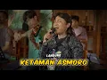 Download Lagu KETAMAN ASMORO - DIDI KEMPOT KW LANDUNG (OFFICIAL LIVE AUDIO VIDEO)