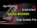 Download Lagu APRILIAN - SIA SIA MERINDU ( NADA RENDAH PRIA ) || KARAOKE KN7000