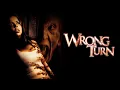 Lagu Wrong Turn (2003) - Full Movie