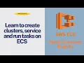 AWS ECS Tutorial Part 2 Creating Clusters Task Definitions and Services