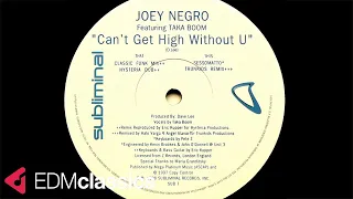 joey negro featuring taka boom cant get high without u philly world mix 1998 