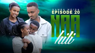 NAAHIL PART 20 NEW AFAAN OROMO DRAMA 