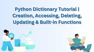 Python Dictionary Tutorial Creation Accessing Deleting Updating Built-in Functions