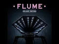 Flume - Sleepless Feat. Jezzabell Doran [Download]