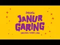 Download Lagu NDX A.K.A - JANUR GARING (LIRIK)