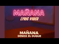 Lagu Denox El Duque - Mañana - (Lyric Video)