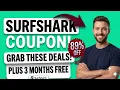 Surfshark Coupon Code Surfshark s Massive Sale 89 Discount Code Save Hundreds