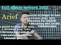 Download Lagu ARIEF• FULL ALBUM TERBARU 2022-BIARLAH KU SIMPAN AIR MATA