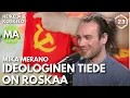 Download Lagu Ideologinen tiede on roskaa - Mika Merano | Heikelä \u0026 Koskelo 23 minuuttia | 1223