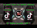 Lagu DJ MORE THAN YOU KNOW TERBARU SLOW BASS