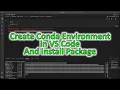 Create Conda Environment in VSCode and Install Packages Step-by-Step Guide